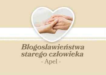 Błogosławieństwa starego człowieka