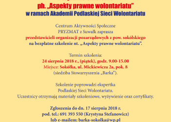 Bezpłatne szkolenie ph. „Aspekty prawne wolontariatu” w ramach Akademii Podlaskiej Sieci Wolontariatu
